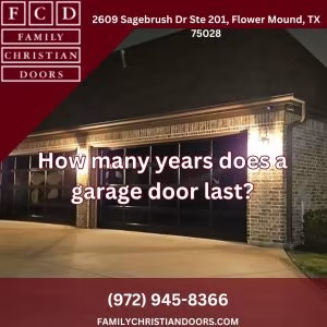 How many years does a garage door last