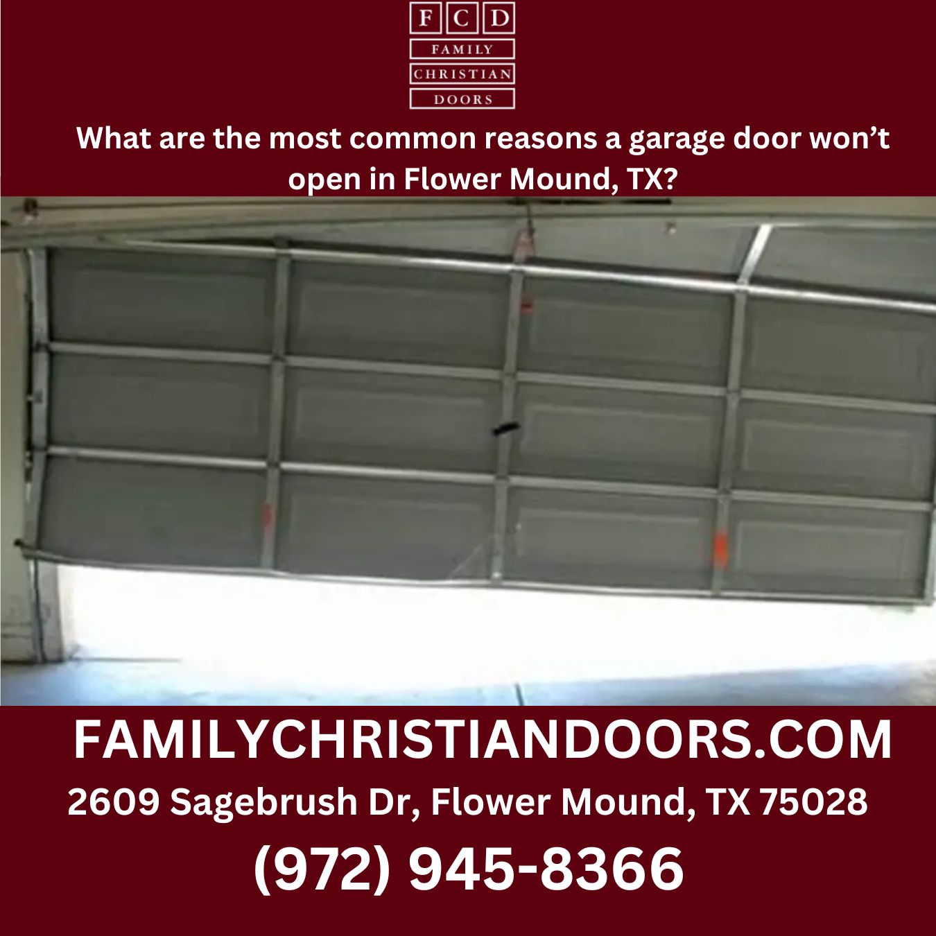 What are the most common reasons a garage door won’t open in Flower Mound, TX?