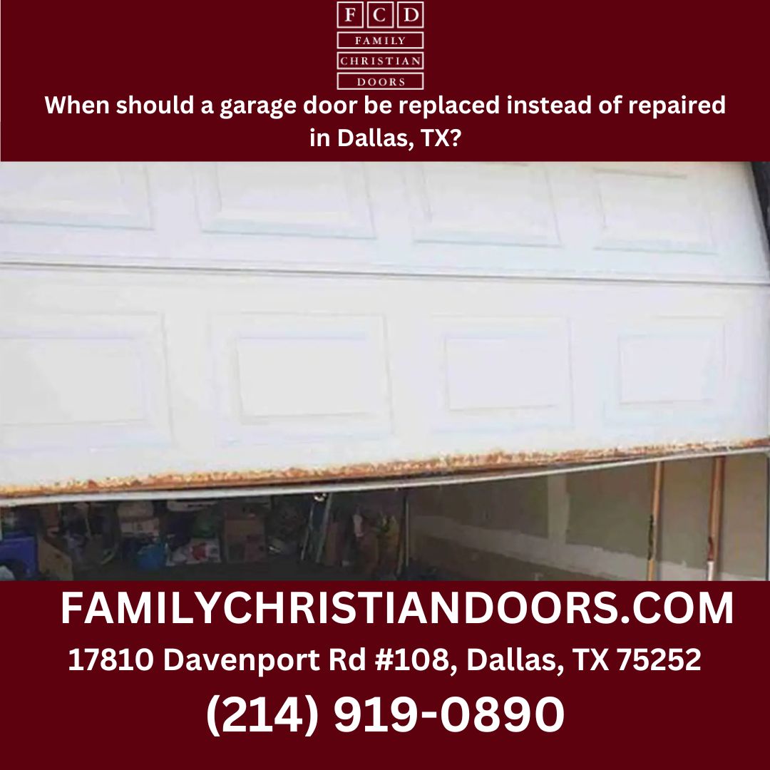 When should a garage door be replaced instead of repaired in Dallas, TX?