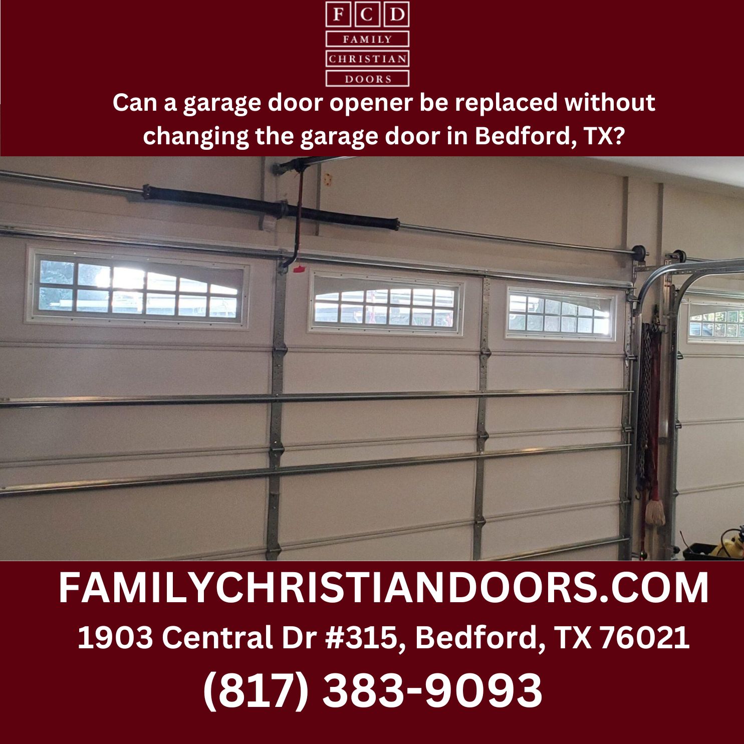 Can a garage door opener be replaced without changing the garage door in Bedford, TX?