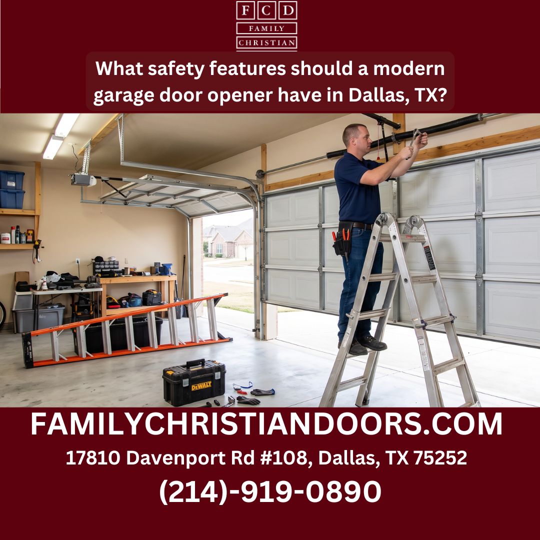 What safety features should a modern garage door opener have in Dallas, TX?